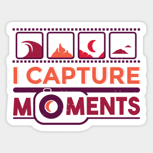 I capture moments Photographer Sticker